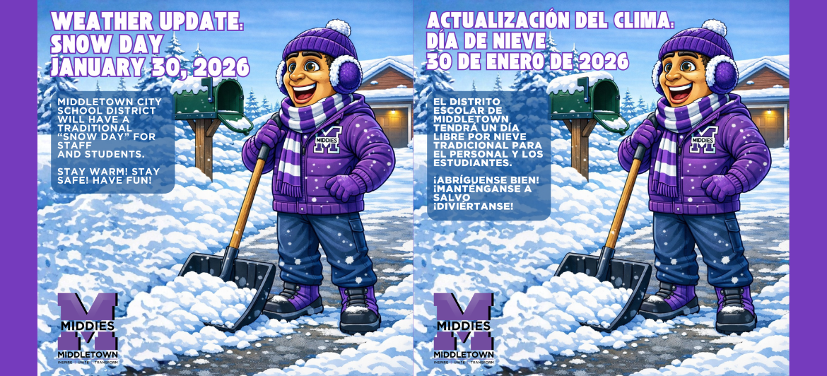 image of Middie Man cartoon shoveling snow with the text reading Snow Day January 30, 2026